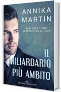 Il miliardario pi&ugrave; ambito