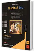 Il Sole &egrave; blu