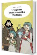 I segreti della Signora Isabella