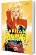Capitan Marvel 3: Pi&ugrave; in alto! Pi&ugrave; lontano! Pi&ugrave; veloce! (Capitan Marvel (Marvel Collection))