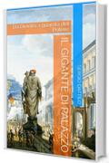 Il Gigante di Palazzo: Da Divinit&agrave; a guardia del Potere (La storia di Napoli nei particolari)