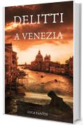 Delitti a Venezia
