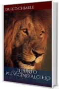 IL PUNTO PI&Uacute; VICINO AL CIELO