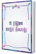 Il libro delle Favole