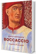 Boccaccio: Fragilit&agrave; di un genio
