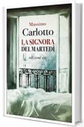 La signora del marted&igrave;