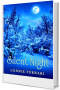 Silent Night: - Romance New Adult Contemporaneo, Dark Secret, Redemption, Christmas Vibes -