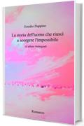 La storia dell'uomo che riusc&Atilde;&not; a scorgere l'impossibile: L'affaire Stalingrad