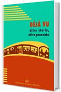 D&eacute;j&agrave; vu: altre storie, altro presente (Perkins Vol. 7)