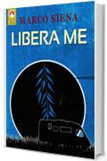 Libera Me
