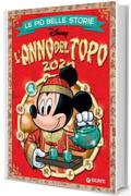 Le pi&ugrave; belle storie. L'anno del topo 2020 (Storie a fumetti Vol. 55)