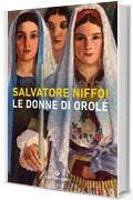 Le donne di Orol&eacute;