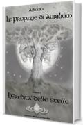 L'Eredit&Atilde;&nbsp; delle Stelle (Le Profezie di Aurilium Vol. 1)