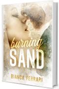 Burning Sand (Flames Series Vol. 1)