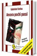 Ancora pochi passi (Fiaschette Vol. 18)