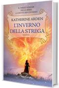 L'inverno della strega &ndash; La notte dell&rsquo;inverno #3 (Fanucci Editore)