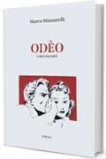 Od&egrave;o e altri racconti