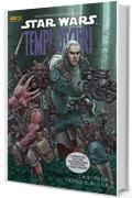 Star Wars Legends - Tempi Oscuri volume 1: La strada verso il nulla