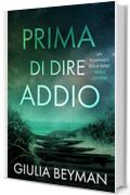 Prima di dire addio (Nora Cooper Vol. 1)