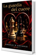 La Guardia del Cuore