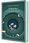 Il diavolo e l'acqua scura