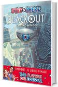 Blackout. L'ultimo mondo
