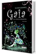 Gaia e la festa di primavera