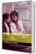 Seconda Silloge poetica 2021