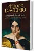 Elogio delle donne: (per fortuna sono diverse dagli uomini)