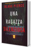 Una ragazza silenziosa (Un thriller mozzafiato con l&rsquo;agente dell&rsquo;FBI Ella Dark &ndash; Libro 4)