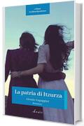 La patria di Itzurza