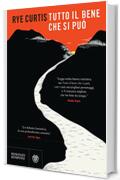 Tutto il bene che si pu&ograve;