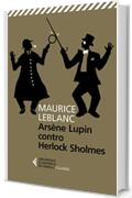 Ars&egrave;ne Lupin contro Herlock Sholmes