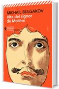 Vita del signor de Moli&egrave;re