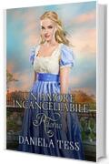 Un amore incancellabile - Ritorno #1 trilogia