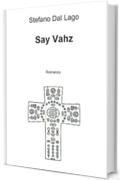 Say Vahz
