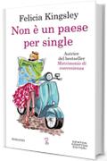Non &egrave; un paese per single