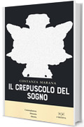 Il crepuscolo del sogno