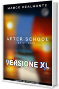 After School - 10&deg; anniversario: Versione XL
