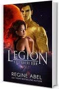 Legion (I Guerrieri Xian Vol. 2)