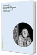 Si salvi chi pu&ograve;!: Cinema, apocalisse e altri disastri