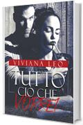 Tutto ci&ograve; che vorrei