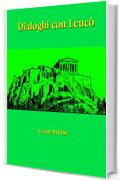 Dialoghi con Leuc&ograve;: (annotated)