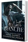 Le Notti Bianche (Dilogia Le Notti Bianche Vol. 1)
