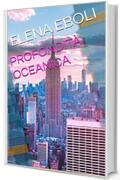 PROFONDIT&Agrave; OCEANICA: Elena Eboli