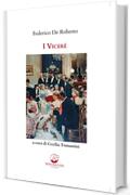 I Vicer&egrave;: A cura di Cecilia Tomassini