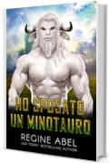 Ho Sposato Un Minotauro (Agenzia Primaria)