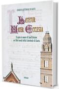 L&aelig;tetur Mater Ecclesia: Il canto in onore di Sant&rsquo;Erasmo nei Libri corali del Capitolo della Cattedrale di Gaeta