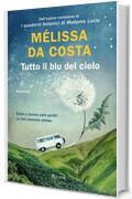 Tutto il blu del cielo