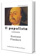 Il populista: commedia in quattro atti